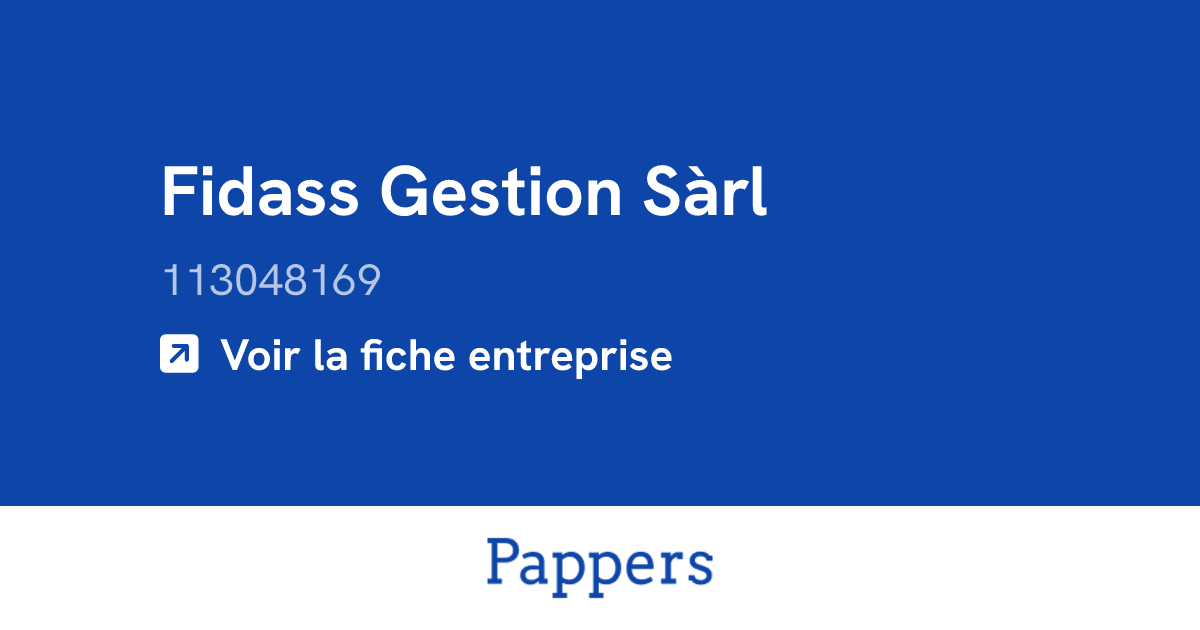 Fidass Gestion Sàrl (113048169) : Umsatz & Geschäftsführer