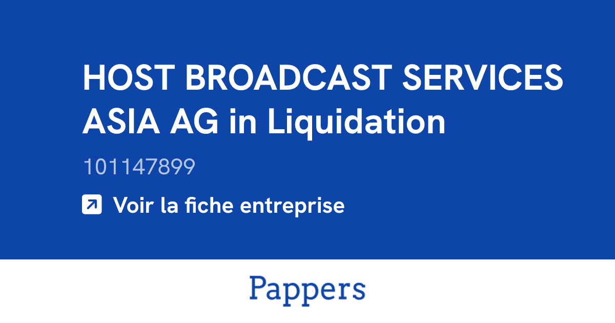 HOST BROADCAST SERVICES ASIA AG in Liquidation (101147899) : Chiffre d ...