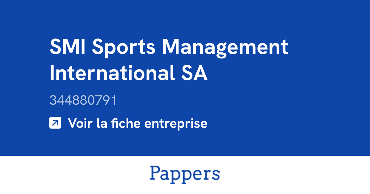 SMI Sports Management International SA (344880791) : Turnover & managers